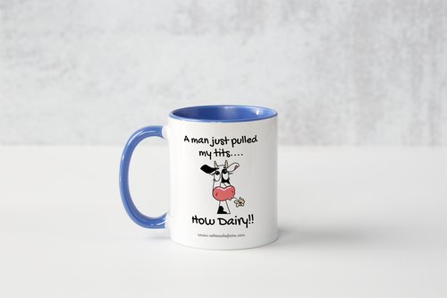 "How Dairy!" Mug